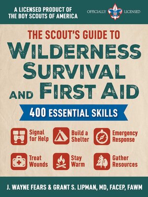 cover image of The Scout's Guide to Wilderness Survival and First Aid